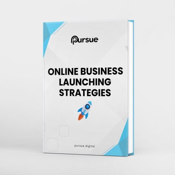 Online Business Launching Strategies – Build Momentum and Maximize Success eBook